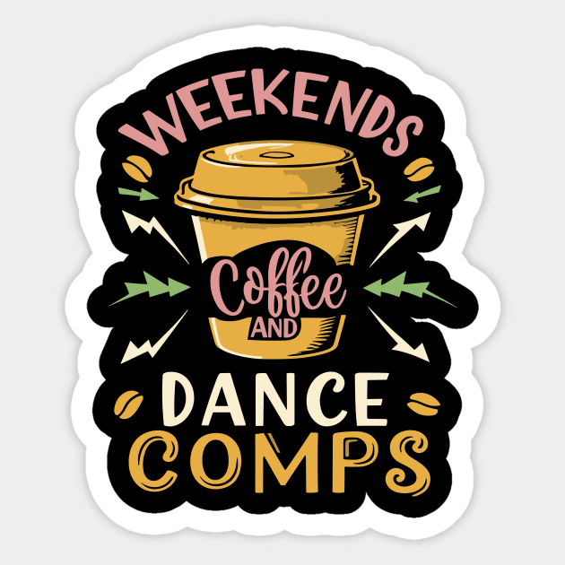 Weekends Coffee And Dance Comps Sticker by Point Shop